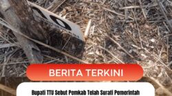 Bupati TTU Sebut Pemkab Telah Surati Pemerintah Pusat Soal Penolakan Tapal Batas di Desa Inbate 