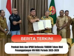 Pemkab Belu dan UPKM Bethesda YAKKUM Teken MoU Penanggulangan HIV/AIDS Periode 2025-2029