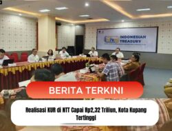 Realisasi KUR di NTT Capai Rp2,32 Triliun, Kota Kupang Tertinggi