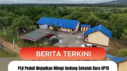 PLN Peduli Wujudkan Mimpi Gedung Sekolah Baru UPTD SMPN 5 Oepoli
