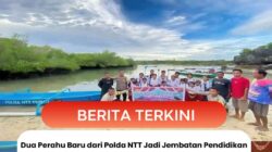 Dua Perahu Baru dari Polda NTT Jadi Jembatan Pendidikan bagi Siswa Dusun Airani