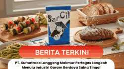 PT. Sumatraco Langgeng Makmur Pertegas Langkah Menuju Industri Garam Berdaya Saing Tinggi