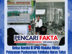 Ketua Komisi III DPRD Malaka Minta Pelayanan Puskesmas Fahiluka Harus Tulus dan Ramah