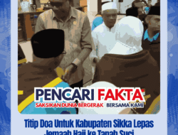 Titip Doa Untuk Kabupaten Sikka Lepas Jemaah Haji ke Tanah Suci