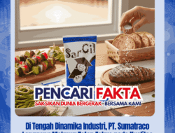 Di Tengah Dinamika Industri, PT. Sumatraco Langgeng Makmur Tetap Fokus pada Kualitas