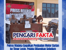 Polres Malaka Gagalkan Penjualan Motor Curian ke Timor Leste, Pelaku Ditangkap Sebelum Transaksi