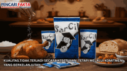 Kualitas Tidak Terjadi Secara Kebetulan, tetapi Melalui Komitmen yang Berkelanjutan
